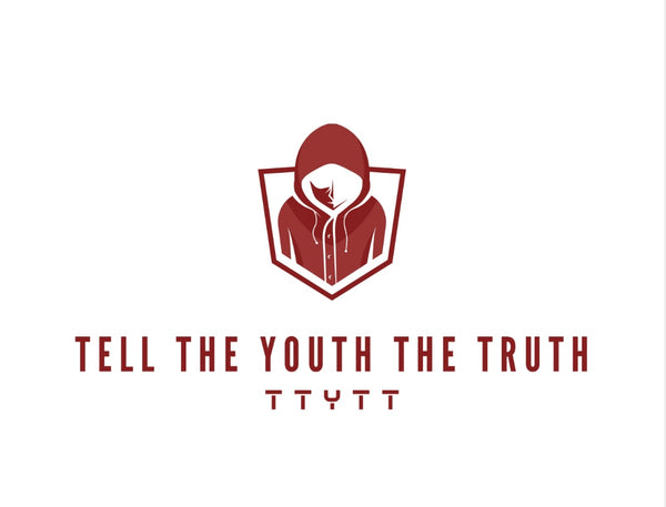 Tell The Youth The Truth